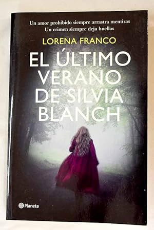 Imagen del vendedor de El ltimo verano de Silvia Blanch a la venta por Alcan Libros