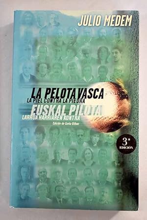 Seller image for La pelota vasca, la piel contra la piedra for sale by Alcan Libros