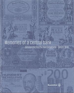 Memories of a Central Bank : Oesterreichische Nationalbank Since 1816