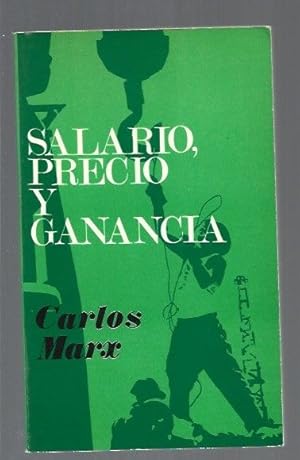 Imagen del vendedor de SALARIO, PRECIO Y GANANCIA a la venta por Desvn del Libro / Desvan del Libro, SL