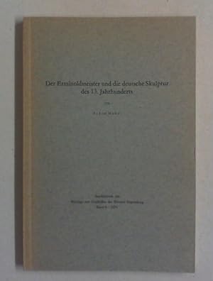 Der Erminoldmeister und die deutsche Skulptur des 13. Jahrhunderts.