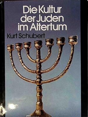 Bild des Verkufers fr Die Kultur der Juden im Altertum. zum Verkauf von books4less (Versandantiquariat Petra Gros GmbH & Co. KG)
