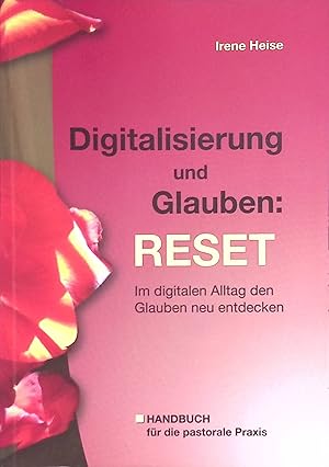 Bild des Verkufers fr Digitalisierung und Glauben: Reset. zum Verkauf von books4less (Versandantiquariat Petra Gros GmbH & Co. KG)