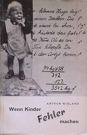 Image du vendeur pour Wenn Kinder Fehler machen. Bedrohte Jugend - drohende Jugend ; H. 8 mis en vente par books4less (Versandantiquariat Petra Gros GmbH & Co. KG)