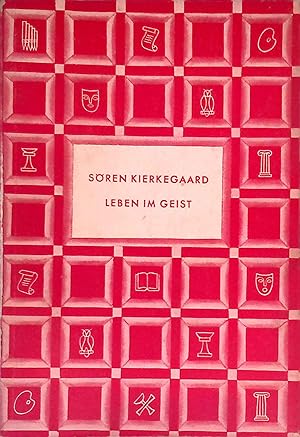 Bild des Verkufers fr Sren Kierkegaard : Leben im Geist. Geistiges Europa zum Verkauf von books4less (Versandantiquariat Petra Gros GmbH & Co. KG)