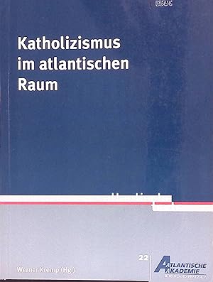 Bild des Verkufers fr Katholizismus im atlantischen Raum. Atlantische Texte, Bd. 22 zum Verkauf von books4less (Versandantiquariat Petra Gros GmbH & Co. KG)