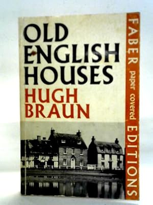 Imagen del vendedor de Old English Houses a la venta por World of Rare Books