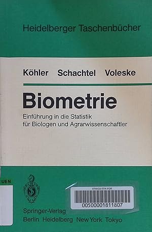 Seller image for Biometrie : Einf. in d. Statistik fr Biologen u. Agrarwiss. Heidelberger Taschenbcher ; Bd. 234 for sale by books4less (Versandantiquariat Petra Gros GmbH & Co. KG)