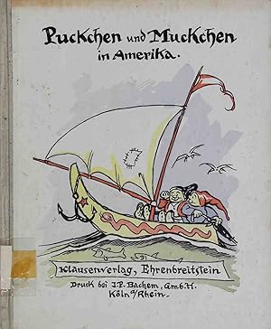 Puckchen und Muckchen: 2. Bändchen: Zwergen-Reise nach Amewrika.