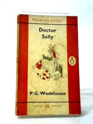 Seller image for Doctor Sally (Penguin Books No. 1370) for sale by World of Rare Books