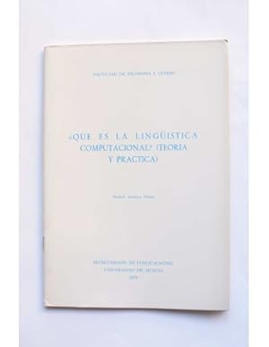 Imagen del vendedor de Que es la lingstica computacional? (teora y prctica) a la venta por LIBRERA SOLAR DEL BRUTO