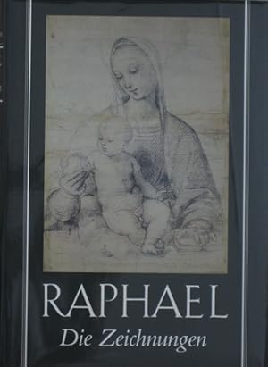 Seller image for Raphael. Die Zeichnungen. Mit einem Geleitwort von Walter Koschatzky. for sale by Antiquariat Bernd Preler
