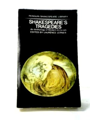 Seller image for Shakespeare's Tragedies: An Anthology Of Modern Criticism for sale by World of Rare Books