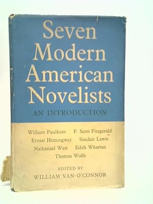 Bild des Verkufers fr Seven Modern American Novelists zum Verkauf von World of Rare Books