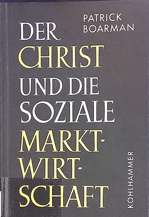 Image du vendeur pour Wirtschaftsethische Probleme der sozialen Marktwirtschaft -in: Der Christ und die soziale Marktwirtschaft. mis en vente par books4less (Versandantiquariat Petra Gros GmbH & Co. KG)