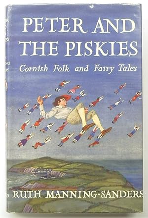 Peter and the Piskies: Cornish Folk and Fairy Tales
