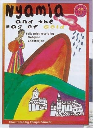 Seller image for Nyamia and the Bag of Gold New Readers Fiction 2 (LONGMAN BOOK PROJECT) for sale by WeBuyBooks