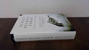 Imagen del vendedor de Ninety Degrees North: The Quest for the North Pole a la venta por BoundlessBookstore