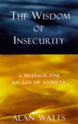 Seller image for The Wisdom of Insecurity for sale by WeBuyBooks