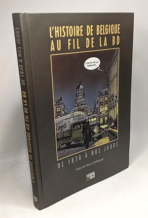 Bild des Verkufers fr L'histoire de Belgique au fil de la BD : De 1830  nos jours zum Verkauf von crealivres