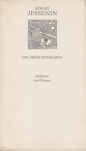 Seller image for Oh, mein Ruland Gedichte und Poeme for sale by Leipziger Antiquariat