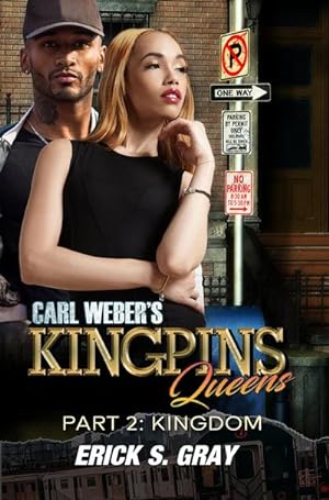 Bild des Verkufers fr Carl Weber's Kingpins: Queens 2 : The Kingdom zum Verkauf von Smartbuy
