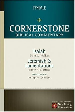 Seller image for Isaiah, Jeremiah, Lamentations (Cornerstone Biblical Commentary) by Walker, Larry L., Martens, Elmer A. [Hardcover ] for sale by booksXpress