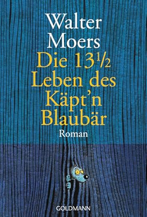 Seller image for Die 13  Leben des Kpt'n Blaubr: Roman for sale by Express-Buchversand