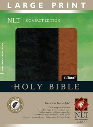 Bild des Verkufers fr Compact Edition Bible NLT, Large Print, TuTone (LeatherLike, Black/Tan, Indexed) [Imitation Leather ] zum Verkauf von booksXpress