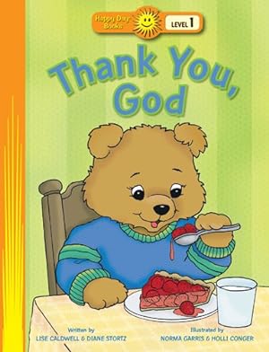 Bild des Verkufers fr Thank You, God (Happy Day) by Caldwell, Lise, Stortz, Diane [Paperback ] zum Verkauf von booksXpress