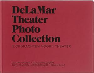 Imagen del vendedor de DeLaMar Theatre Photo Collection: 5 Opdrachten voor 1 theater a la venta por Antiquariaat Digitalis