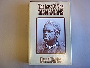 Imagen del vendedor de The Last of the Tasmanians a la venta por Carmarthenshire Rare Books