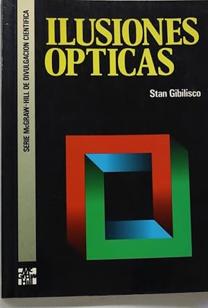 Imagen del vendedor de Ilusiones opticas rompecabezas, paradojas y enigmas a la venta por Librera Alonso Quijano