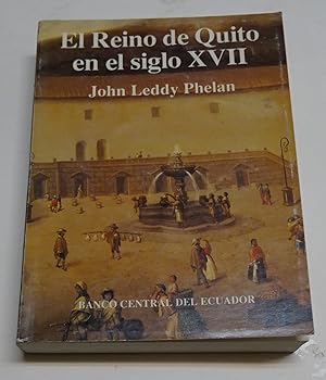 Imagen del vendedor de EL REINO DE QUITO EN EL SIGLO XVII. La poltica burocrtica en el Imperio Espaol a la venta por Librera J. Cintas