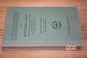 Bild des Verkufers fr Nocturna laus. Typen frhchristlicher Vigilienfeier und ihr Fortleben vor allem im rmischen und monastsichen Ritus. (= Liturgiewissenschaftliche Quellen und Forschungen; Heft 32). zum Verkauf von Antiquariat Andree Schulte