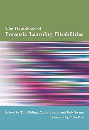 Seller image for The Handbook Of Forensic Learning Disabilities for sale by WeBuyBooks