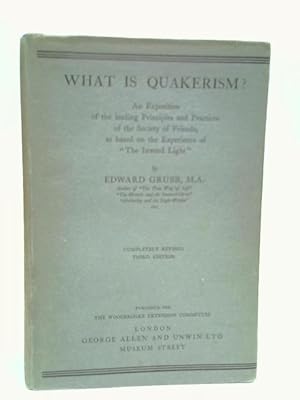 Imagen del vendedor de What is Quakerism a la venta por World of Rare Books