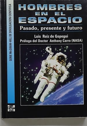 Imagen del vendedor de Hombres en el espacio pasado, presente y futuro a la venta por Librera Alonso Quijano