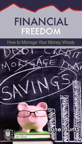 Seller image for Financial Freedom: How to Manage Your Money Wisely (Hope for the Heart) by June Hunt [Paperback ] for sale by booksXpress