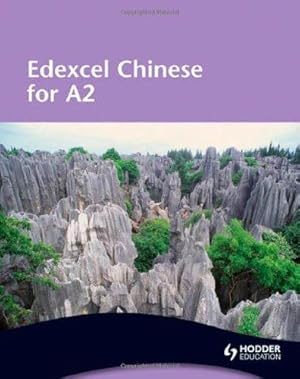 Imagen del vendedor de Edexcel Chinese for A2 Student's Book a la venta por WeBuyBooks 2