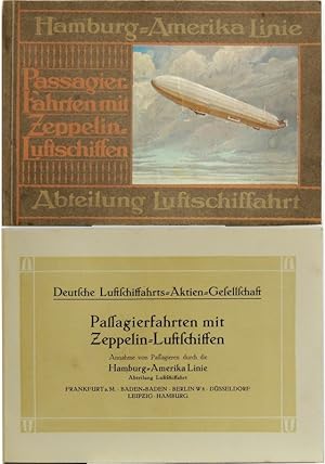 PASSAGIER-FAHRTEN mit Zeppelin-Luftschiffen; Annahme von Passagieren durch die Hamburg-Amerika Linie