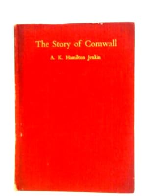 Bild des Verkufers fr The Story Of Cornwall zum Verkauf von World of Rare Books