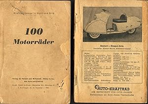 Kraftfahrzeuge in Wort und Bild - 100 Motorräder + 50 Motorroller
