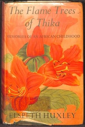 Image du vendeur pour The Flame Trees of Thika: Memories of an African Childhood (Classic, 20th-Century, Penguin) mis en vente par WeBuyBooks 2