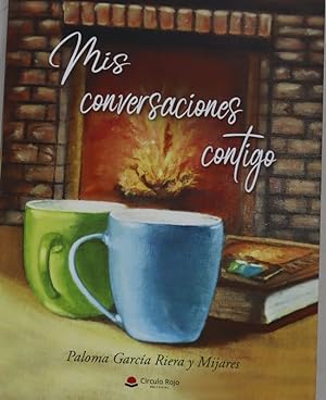Image du vendeur pour Mis conversaciones contigo mis en vente par Librera Alonso Quijano