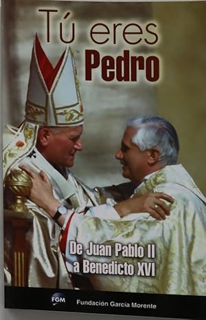 Bild des Verkufers fr T eres Pedro de Juan Pablo II a Benedicto XVI zum Verkauf von Librera Alonso Quijano