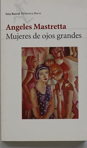 Imagen del vendedor de Mujeres de ojos grandes a la venta por Librera Alonso Quijano