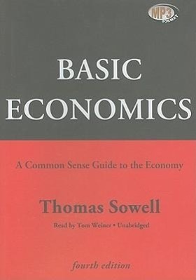 Bild des Verkufers fr Basic Economics: A Common Sense Guide to the Economy zum Verkauf von moluna