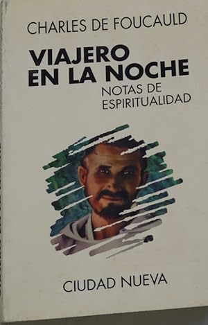 Imagen del vendedor de Viajero en la noche notas de espiritualidad 1888-1916 a la venta por Librera Alonso Quijano