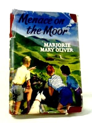 Seller image for Menace On The Moor for sale by World of Rare Books